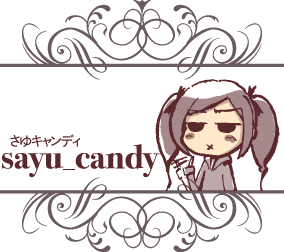 sayu_candy さゆキャンディ